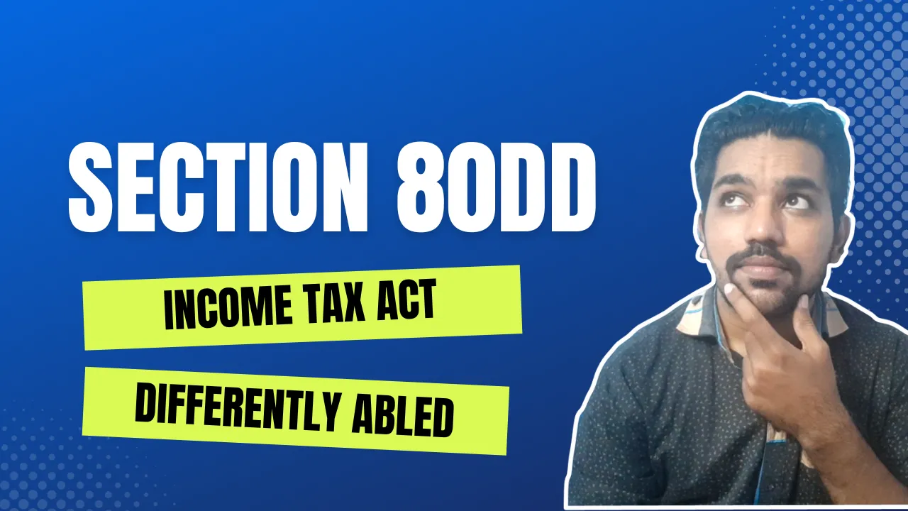 Section 80DD Income Tax Deduction For Differently Abled FinCalC Blog