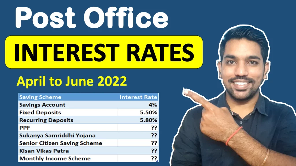 post office interest rates table 2022 april to june 2022