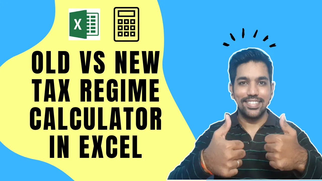 Old vs New Tax Regime Calculator Excel [DOWNLOAD] FinCalC Blog