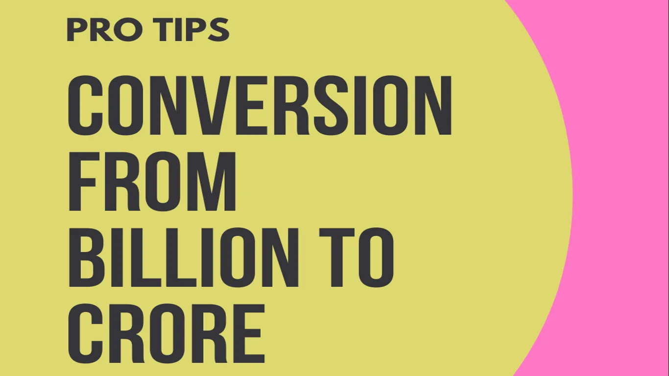 Understanding Billion to Crore Conversion and Vice Versa FinCalC