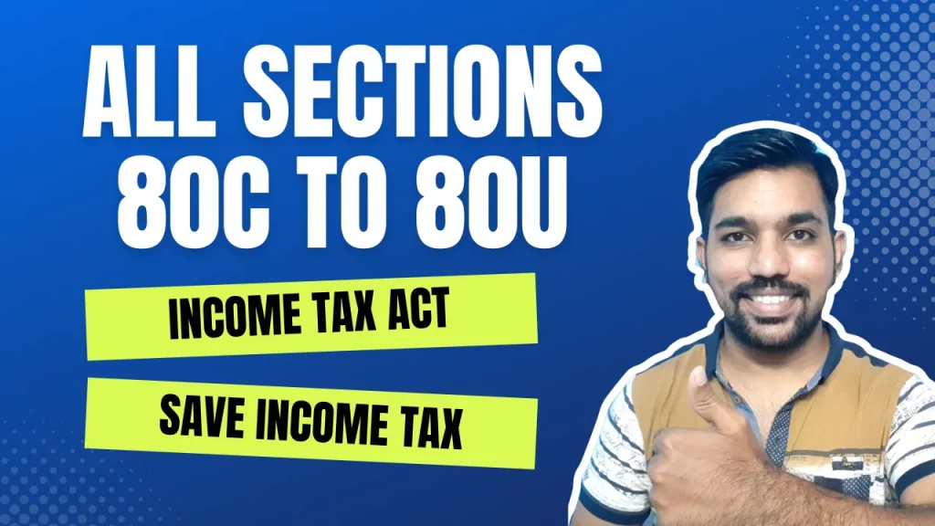 section 80C to 80U deductions