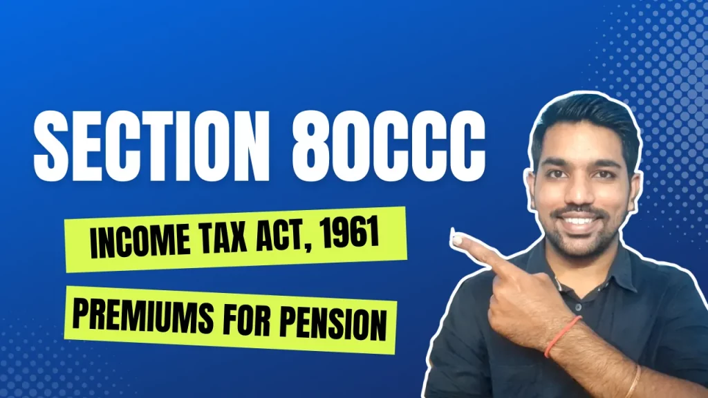 section 80CCC deduction of income tax act