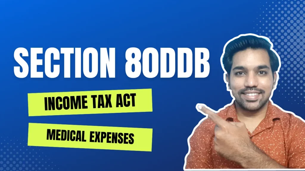 section 80DDB of income tax act