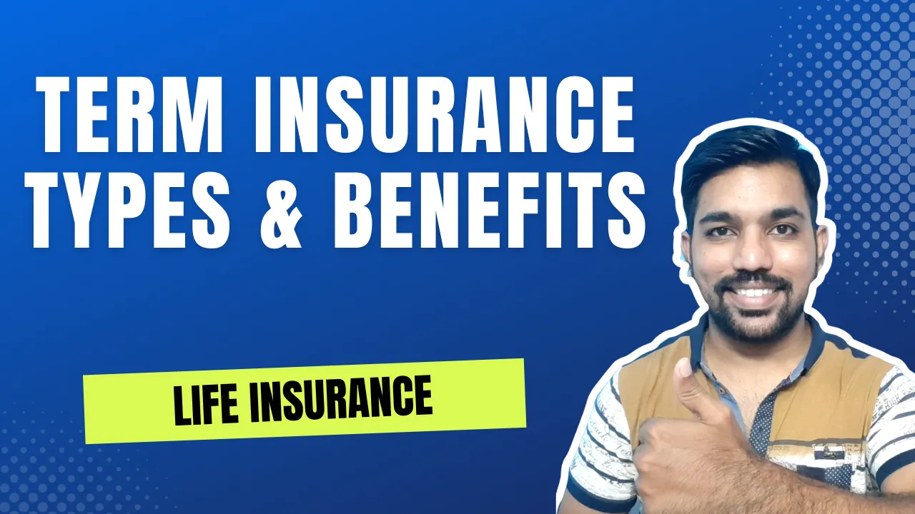 What is Life Term Insurance Plan, Benefits and Eligibility - FinCalC Blog