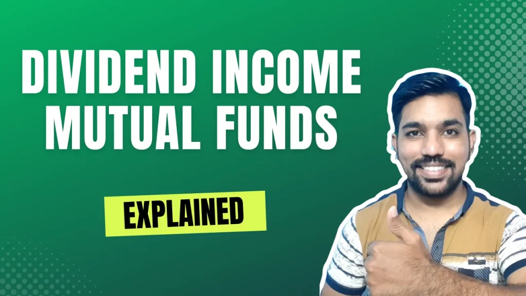 Dividend Income Mutual funds