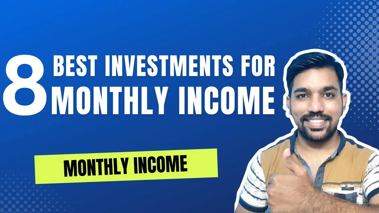 8 Best Investment Options for Monthly Income - FinCalC Blog