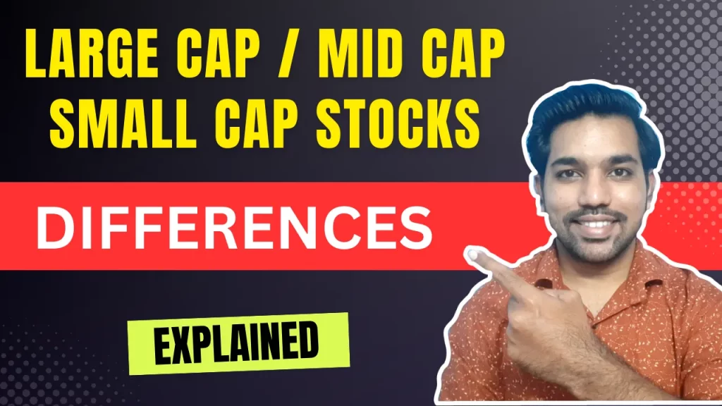 large cap mid cap small cap stocks differences