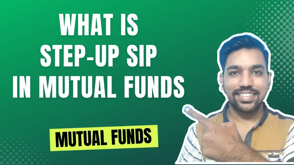 what is step up sip in mutual funds