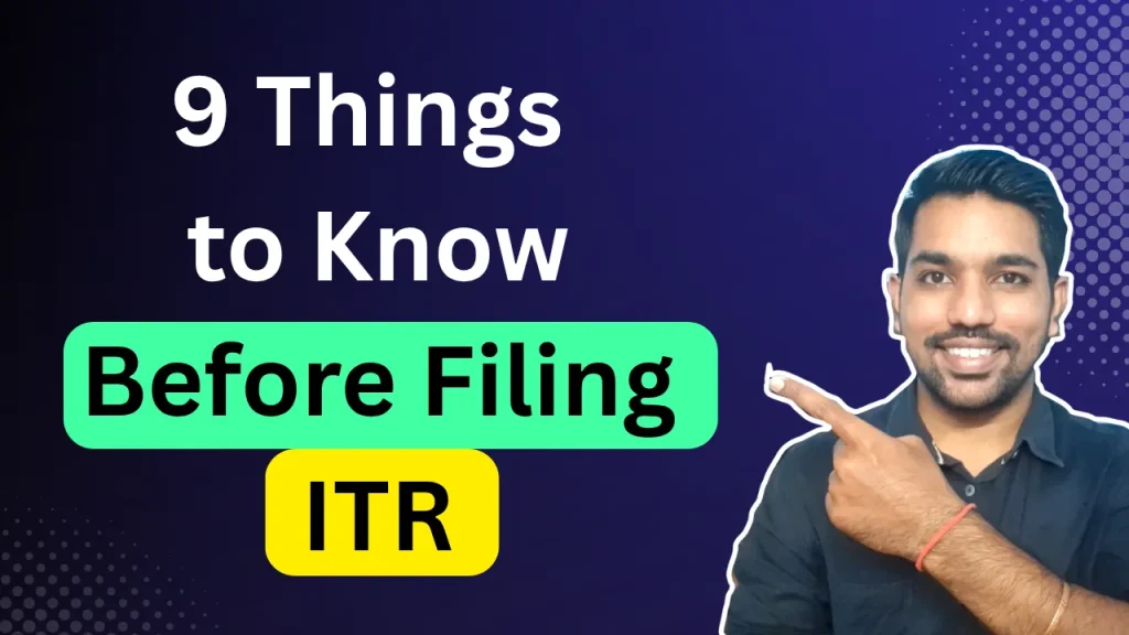 things to know before filing ITR
